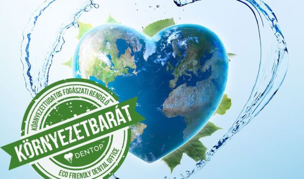 Hét érv, hogy miért válaszd a Dentop-ot ha Neked is fontos a környezettudatosság